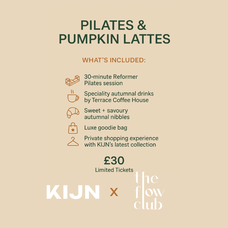 Pilates & Pumpkin Lattes: KIJN x The Flow Club
